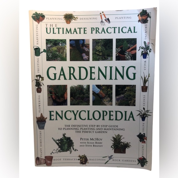 The Ultimate Book of Practical Gardening by McHoy, Berry, Bradley Thick 512 pgs - Picture 1 of 12